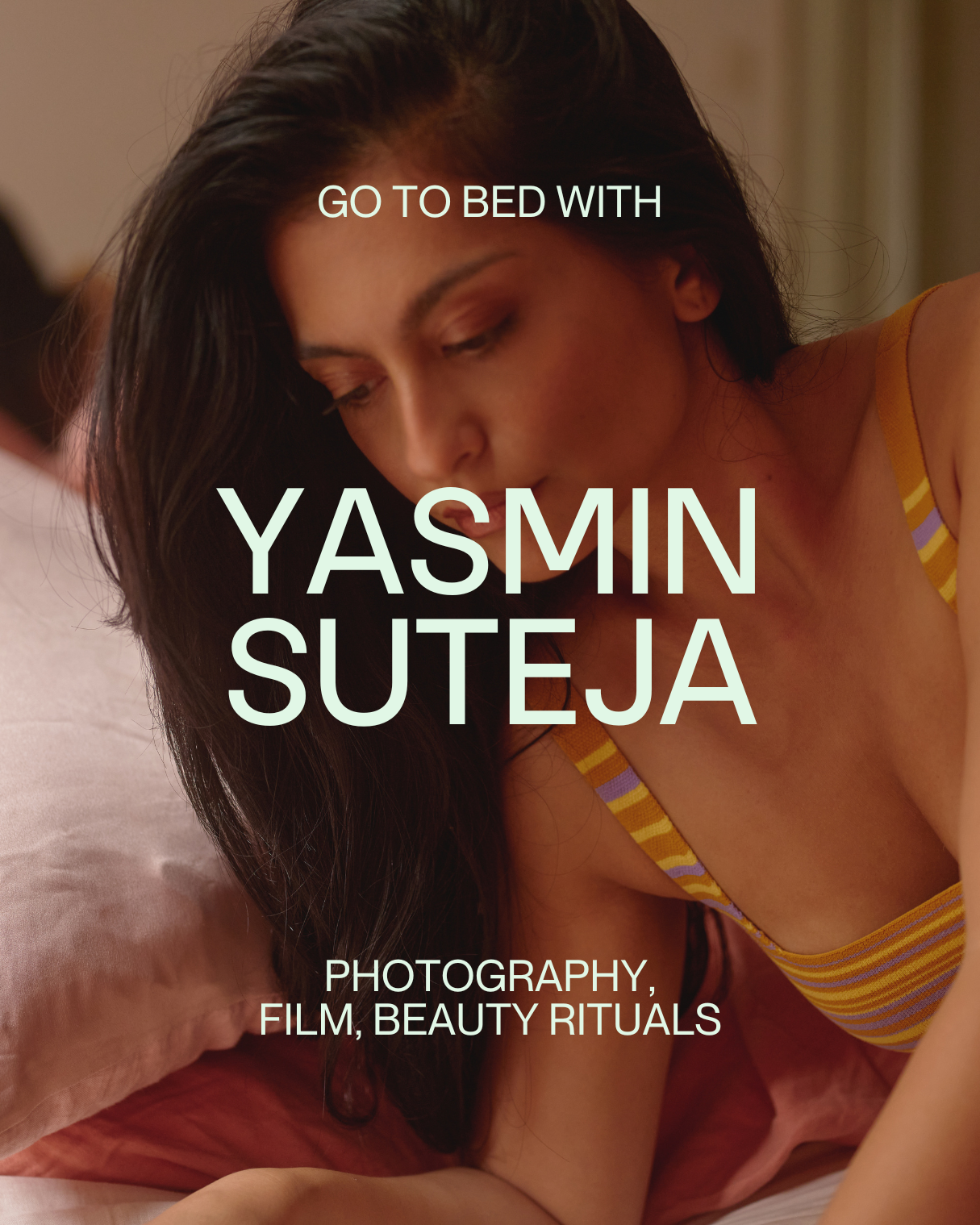 GO TO BED With Yasmin Suteja